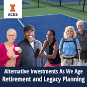 Alternatives as We Age: Retirement and Legacy Planning